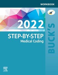 Buck's Workbook for Step-by-Step Medical Coding, 2022 Edition - E-Book [DRM] - Elsevier - ebook