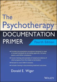 Psychotherapy Documentation Primer [DRM] - Donald E. Wiger - ebook