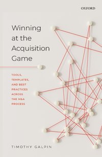 Winning at the Acquisition Game [DRM] - Timothy Galpin - ebook