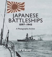 Japanese Battleships, 1897-1945 [DRM] - R.A. Burt - ebook