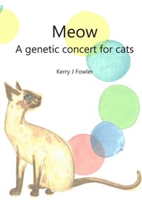 Meow A Genetic Concert for Cats [DRM] - Gracia Louise - ebook