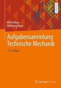 Aufgabensammlung Technische Mechanik [DRM] - Wolfgang Boge - ebook