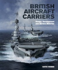 British Aircraft Carriers [DRM] - David Hobbs - ebook
