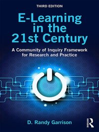 E-Learning in the 21st Century [DRM] - D. Randy Garrison - ebook