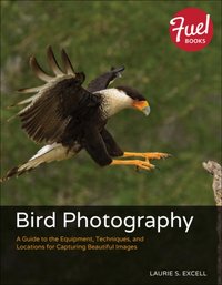 Bird Photography [DRM] - Laurie S. Excell - ebook