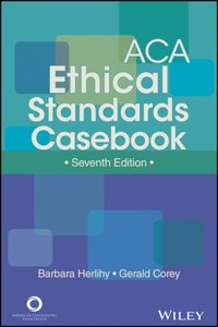 ACA Ethical Standards Casebook [DRM] - Gerald Corey - ebook