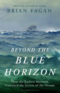 Beyond the Blue Horizon [DRM] - Brian Fagan - ebook