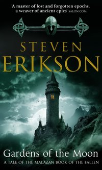 Gardens Of The Moon [DRM] - Steven Erikson - ebook