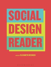 The Social Design Reader [DRM] - Elizabeth Resnick - ebook