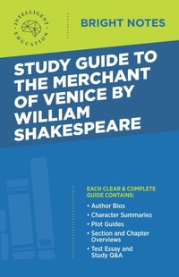 Study Guide to The Merchant of Venice by William Shakespeare [DRM] - Intelligent Education - ebook
