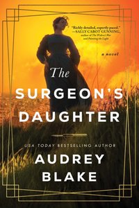 Surgeon's Daughter [DRM] - Blake Audrey Blake - ebook