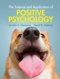 Science and Application of Positive Psychology [DRM] - David B. Feldman - ebook