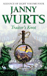 Traitor's Knot [DRM] - Janny Wurts - ebook