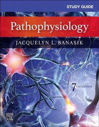 Study Guide for Pathophysiology - E-Book [DRM] - Jacquelyn L. Banasik - ebook