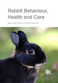 Rabbit Behaviour, Health and Care [DRM] - Richard Saunders - ebook