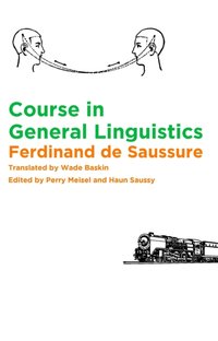 Course in General Linguistics [DRM] - Haun Saussy - ebook