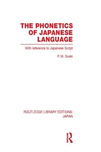 Phonetics of Japanese Language [DRM] - P Suski - ebook
