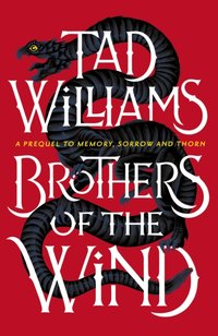 Brothers of the Wind [DRM] - Tad Williams - ebook