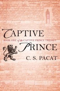 Captive Prince [DRM] - C. S. Pacat - ebook
