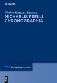 Michaelis Pselli Chronographia [DRM] - Diether Roderich Reinsch - ebook