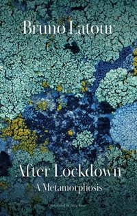 After Lockdown [DRM] - Bruno Latour - ebook