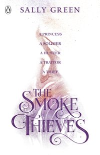 Smoke Thieves [DRM] - Sally Green - ebook