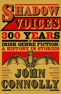 Shadow Voices [DRM] - John Connolly - ebook