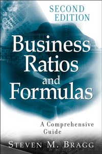 Business Ratios and Formulas [DRM] - Steven M. Bragg - ebook