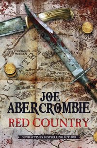 Red Country [DRM] - Joe Abercrombie - ebook