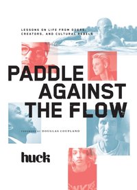 Paddle Against the Flow [DRM] - Douglas Coupland - ebook