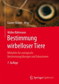 Müller/Bährmann Bestimmung wirbelloser Tiere [DRM] - Gunter Kohler - ebook