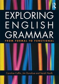 Exploring English Grammar [DRM] - Sarah North - ebook