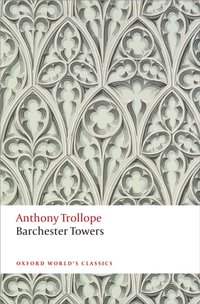 Barchester Towers [DRM] - Anthony Trollope - ebook