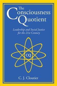 Consciousness Quotient [DRM] - C. J. Cloutier - ebook