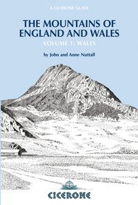 The Mountains of England and Wales: Vol 1 Wales [DRM] - Anne Nuttall - ebook