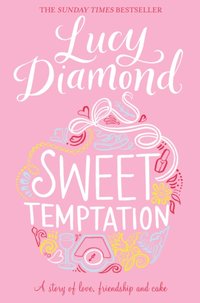 Sweet Temptation [DRM] - Lucy Diamond - ebook