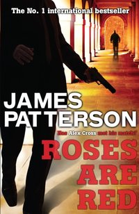 Roses are Red [DRM] - James Patterson - ebook