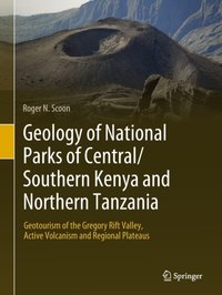 Geology of National Parks of Central/Southern Kenya and Northern Tanzania [DRM] - Roger N. Scoon - ebook