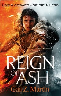 Reign of Ash [DRM] - Gail Z. Martin - ebook