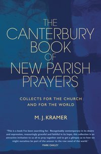 Canterbury Book of New Parish Prayers [DRM] - M. J. Kramer - ebook