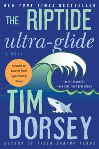 Riptide Ultra-Glide [DRM] - Tim Dorsey - ebook