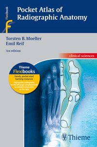 Pocket Atlas of Radiographic Anatomy [DRM] - Emil Reif - ebook