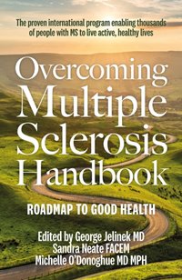 Overcoming Multiple Sclerosis Handbook [DRM] - Michelle O'Donoghue - ebook