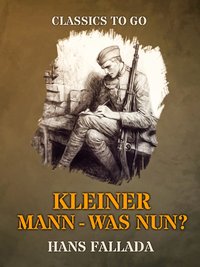 Kleiner Mann - Was nun? [DRM] - Hans Fallada - ebook