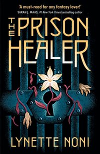 Prison Healer [DRM] - Lynette Noni - ebook