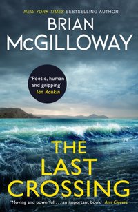 Last Crossing [DRM] - Brian McGilloway - ebook