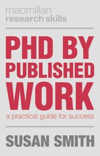 PhD by Published Work [DRM] - Susan Smith - ebook