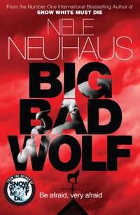 Big Bad Wolf [DRM] - Nele Neuhaus - ebook