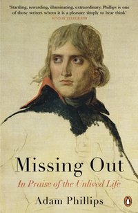 Missing Out [DRM] - Adam Phillips - ebook