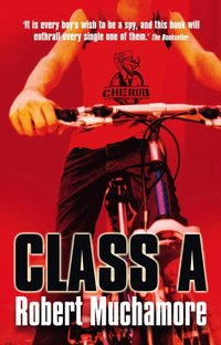 Class A [DRM] - Robert Muchamore - ebook